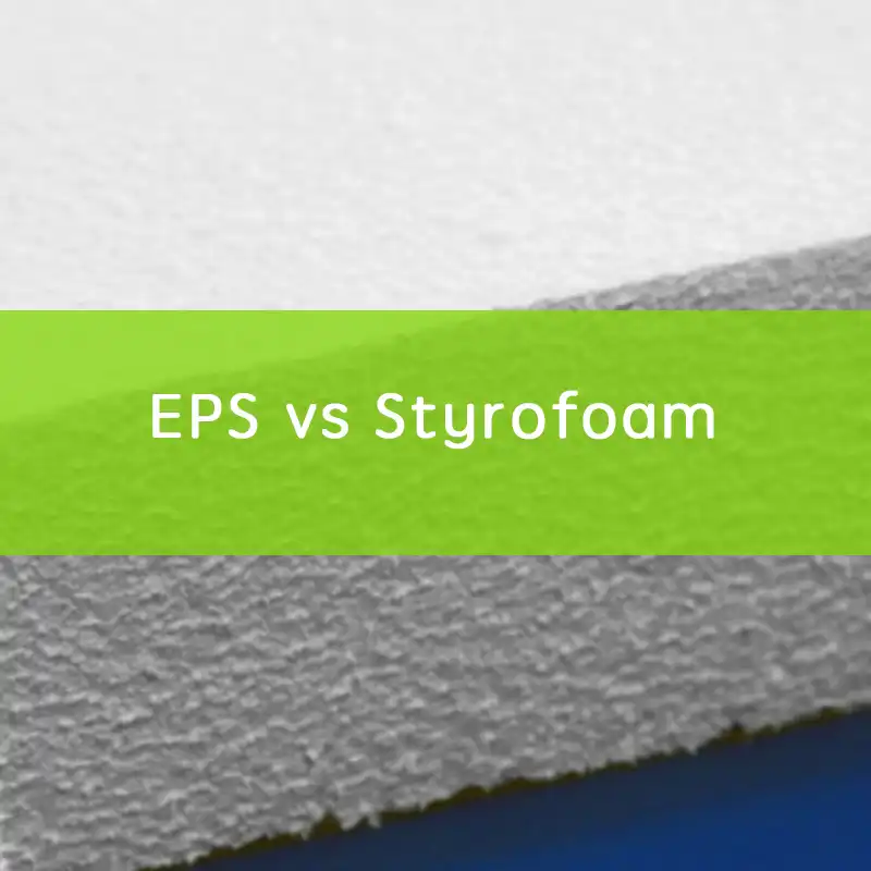 eps foam vs styrofoam