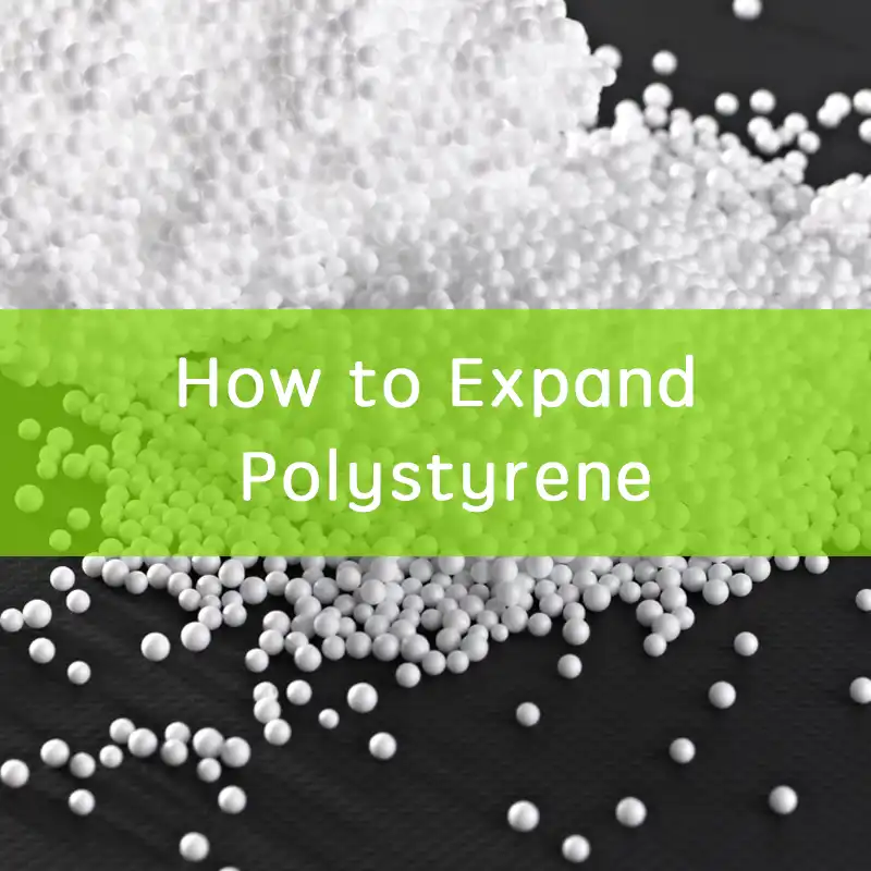 how to expand polystyrene