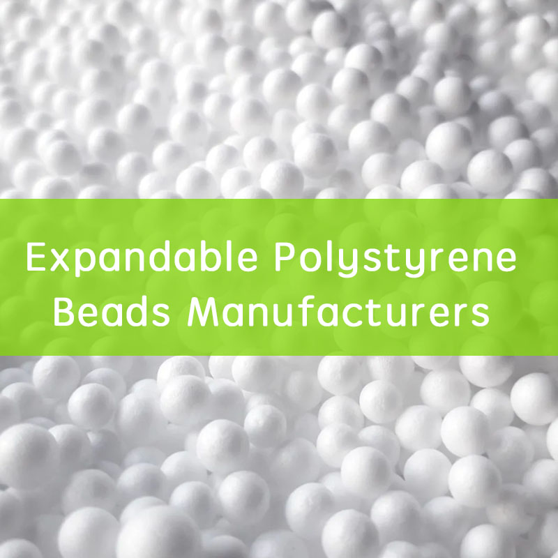 expandable polystyrene beads manufacturers