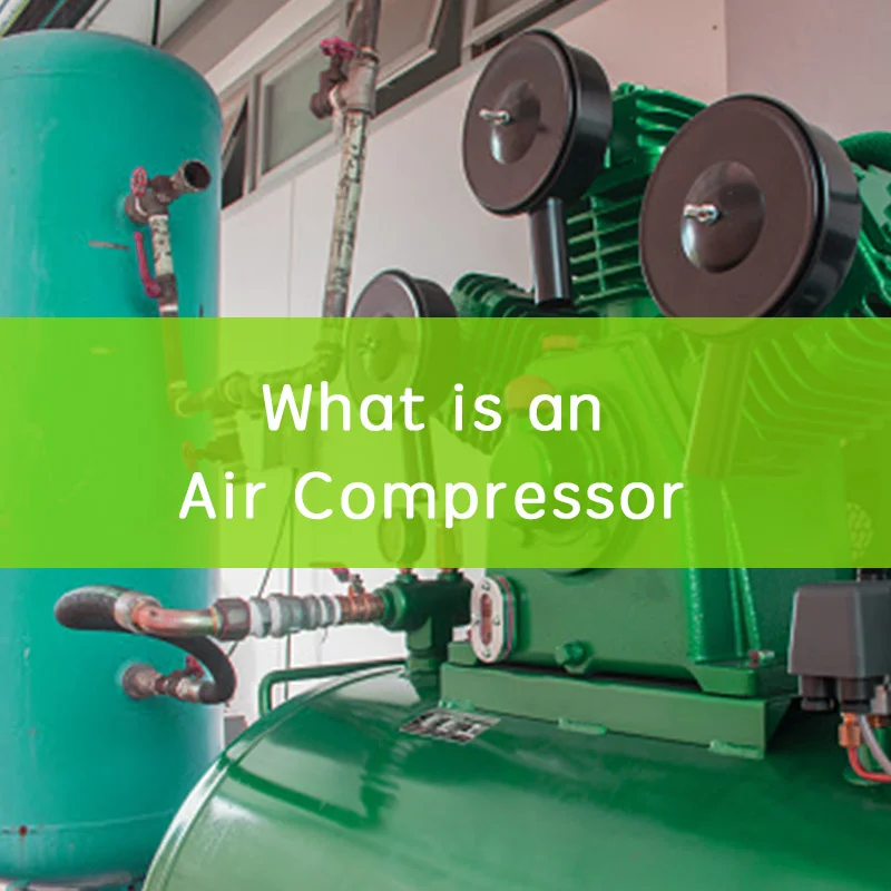 What is Air Compressor