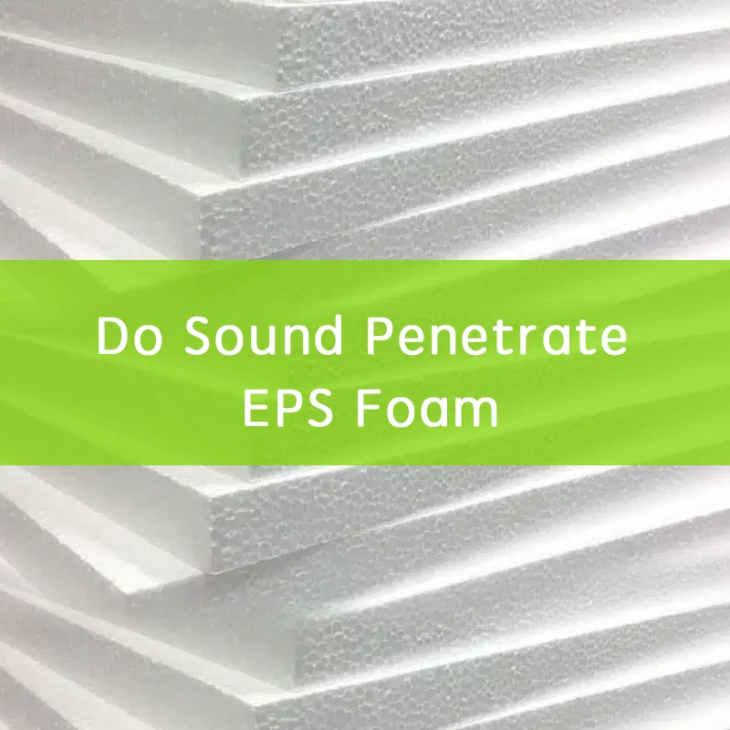 do sound penetrate eps foam