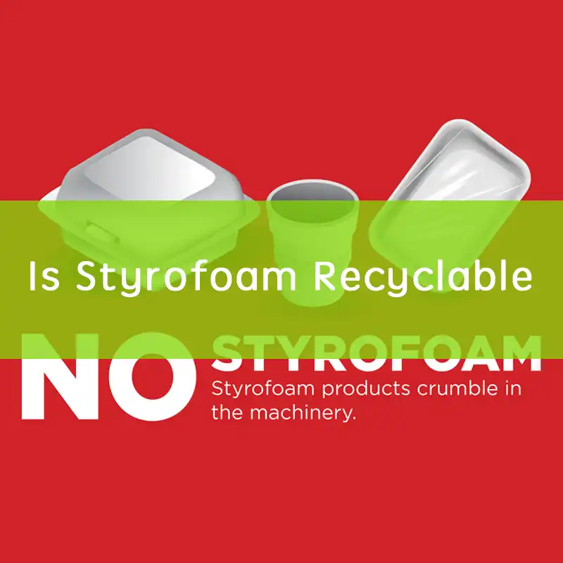 is styrofoam recyclable