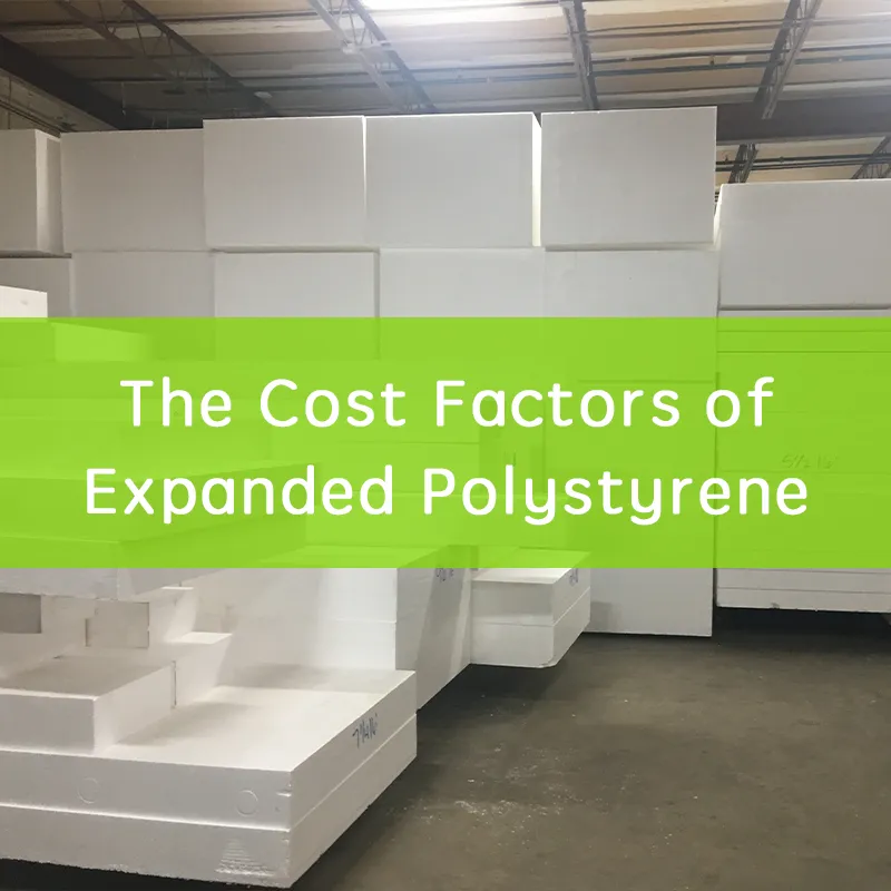 the cost factors of expanded polystyrene