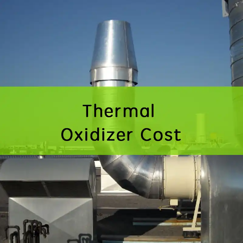 thermal oxidizer cost