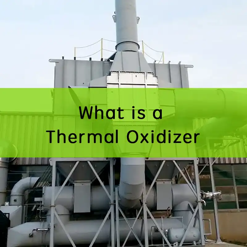 what is a thermal oxidizer