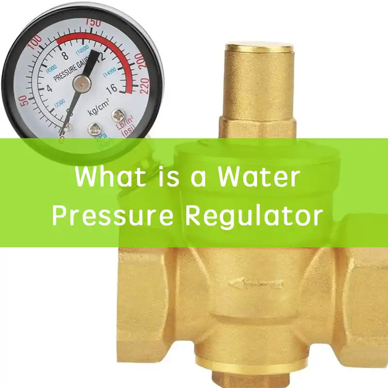 what is a water pressure regulator