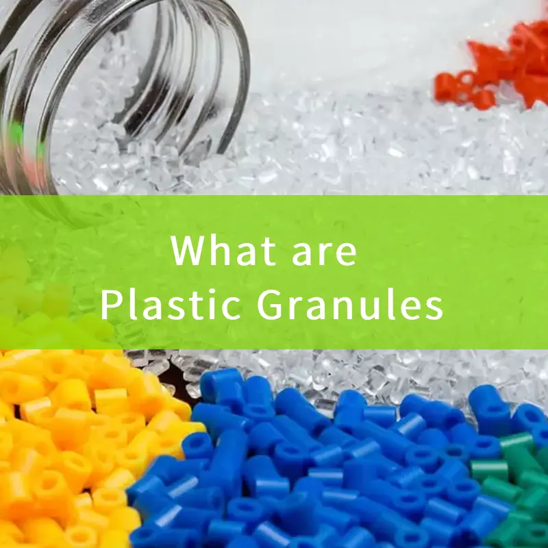 what are plastic granules