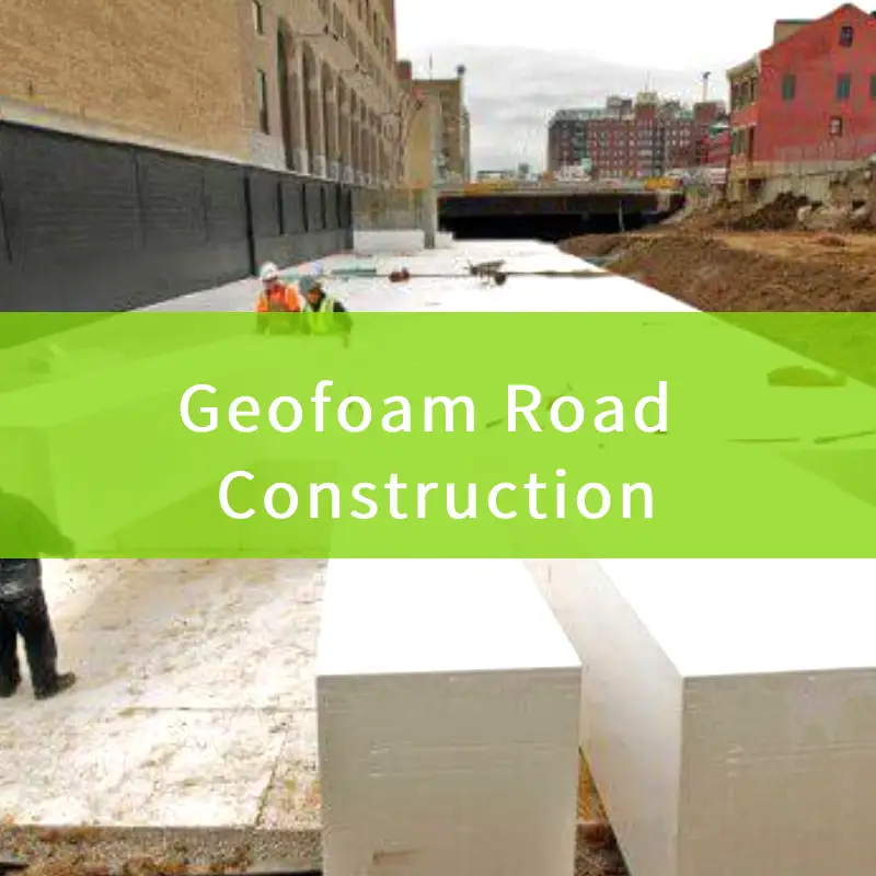 geofoam for highway road construction