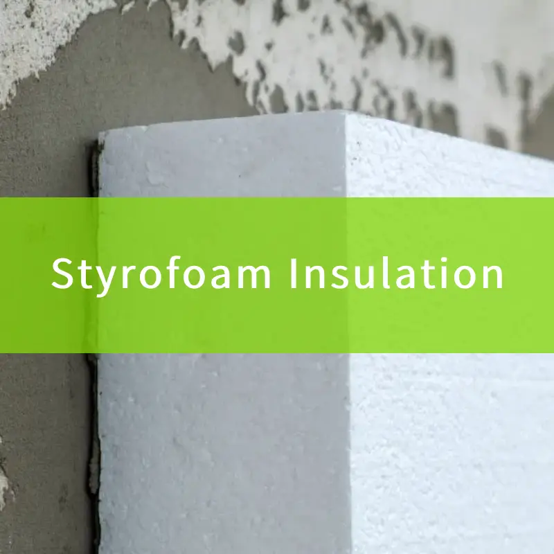 styrofoam insulation